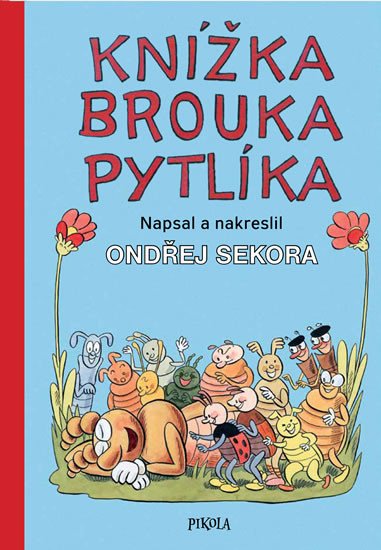 KNÍŽKA BROUKA PYTLÍKA