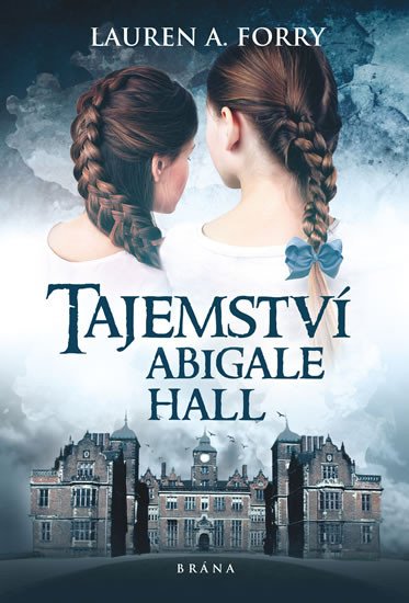 TAJEMSTVÍ ABIGALE HALL