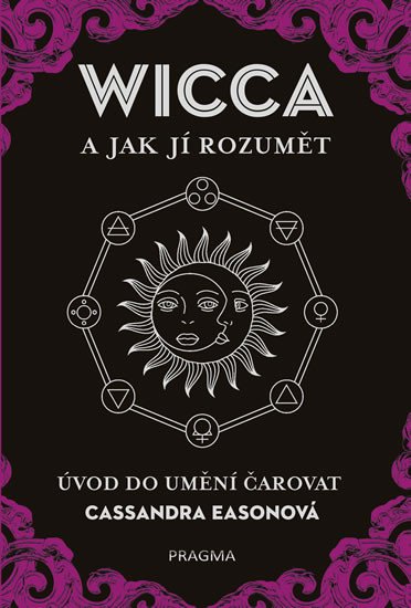 WICCA A JAK JÍ ROZUMĚT