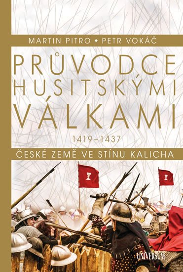 PRŮVODCE HUSITSKÝMI VÁLKAMI 1419-1437