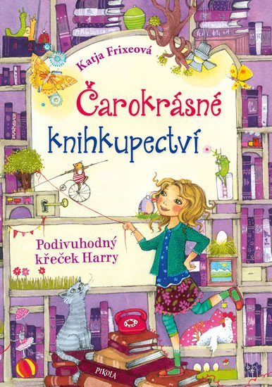 ČAROKRÁSNÉ KNIHKUPECTVÍ 2 - PODIVUHODNÝ KŘEČEK HARRY