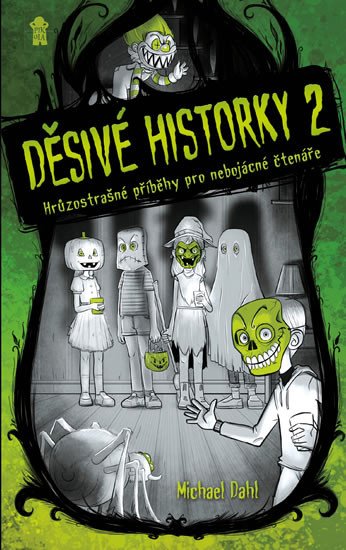 DĚSIVÉ HISTORKY 2