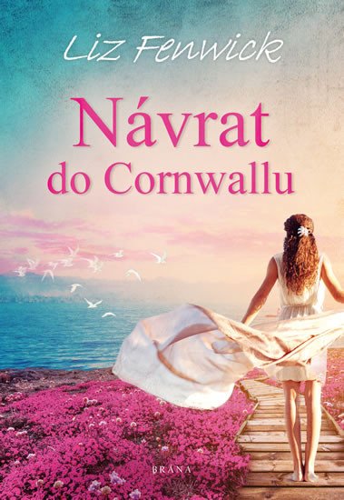 NÁVRAT DO CORNWALLU