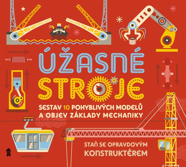 ÚŽASNÉ STROJE