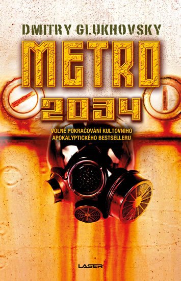 METRO 2034 [BROŽ., 3. VYDÁNÍ]