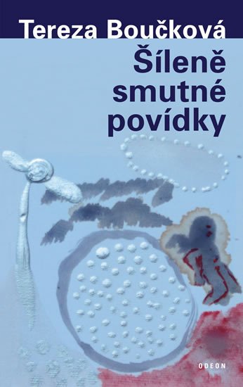 ŠÍLENĚ SMUTNÉ POVÍDKY