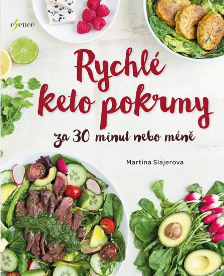 RYCHLÉ KETO POKRMY ZA 30 MINUT NEBO...