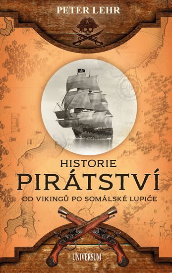 HISTORIE PIRÁTSTVÍ