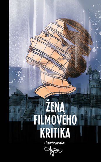 ŽENA FILMOVÉHO KRITIKA