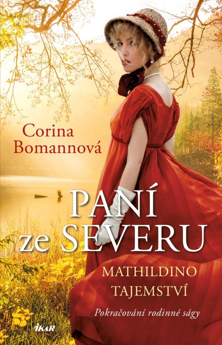 PANÍ ZE SEVERU 2: MATHILDINO TAJEMSTVÍ