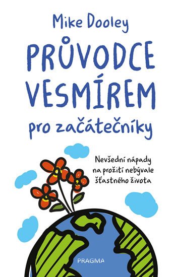 PRŮVODCE VESMÍREM PRO ZAČÁTEČNÍKY