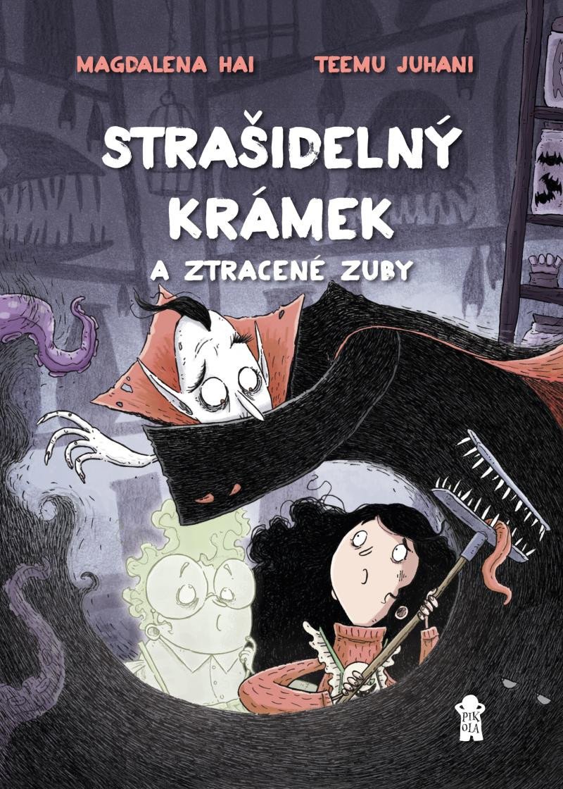 STRAŠIDELNÝ KRÁMEK A ZTRACENÉ ZUBY