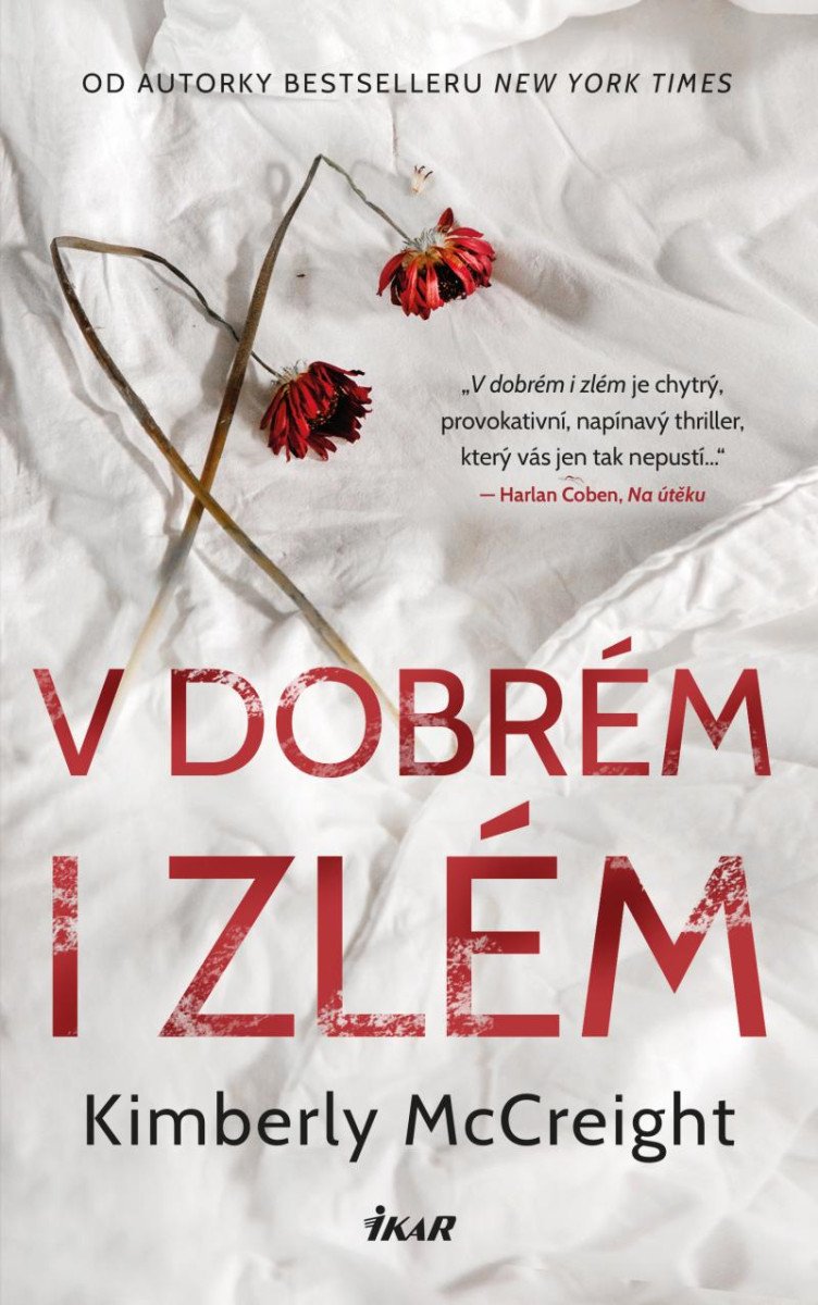 V DOBRÉM I ZLÉM