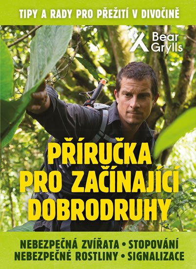 PŘÍRUČKA PRO ZAČÍNAJÍCÍ DOBRODRUHY 2