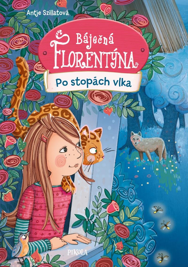 BÁJEČNÁ FLORENTÝNA 3 - PO STOPÁCH VLKA