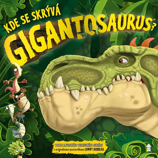 KDE SE SKRÝVÁ GIGANTOSAURUS