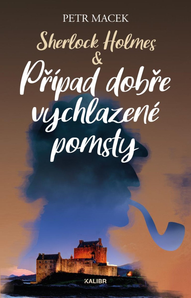 SHERLOCK HOLMES A PŘÍPAD DOBŘE VYCHLAZENÉ POMSTY