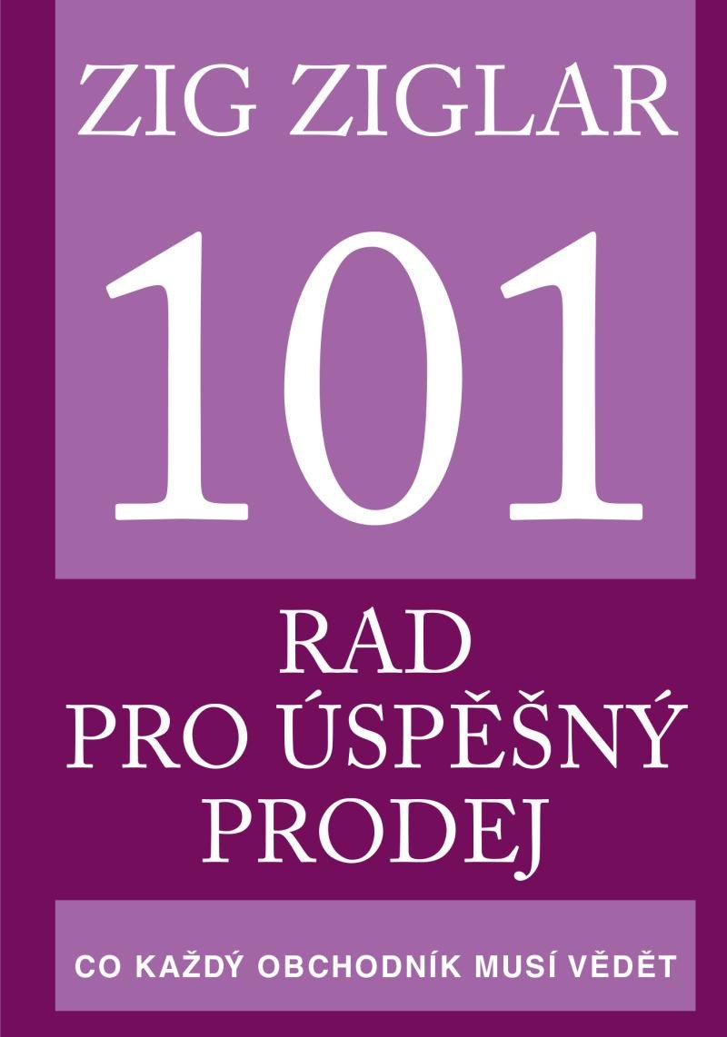 101 RAD PRO ÚSPĚŠNÝ PRODEJ [2. VYDÁNÍ]