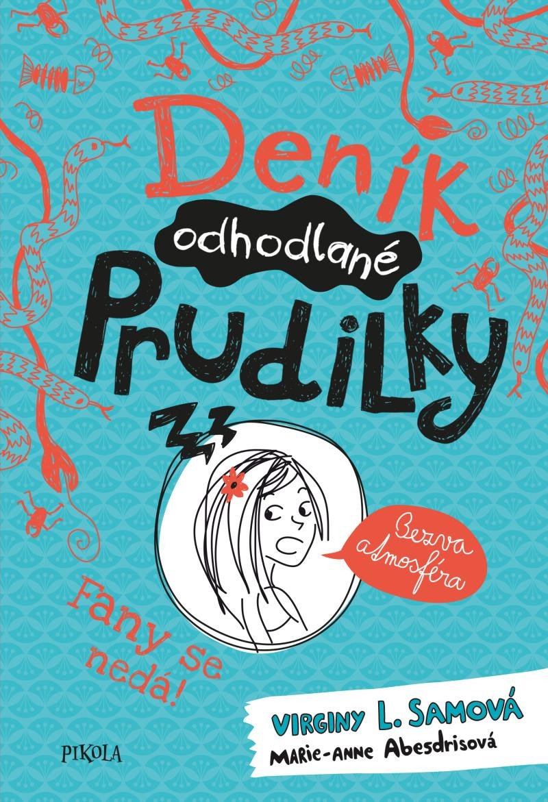 DENÍK ODHODLANÉ PRUDILKY 3 - FANY SE NEDÁ