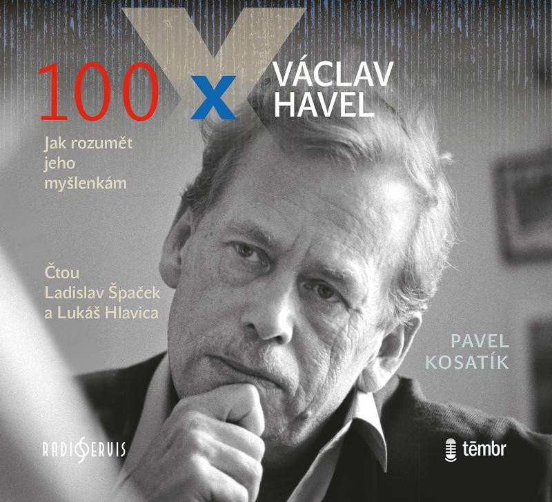 100 X VÁCLAV HAVEL CD (AUDIOKNIHA)