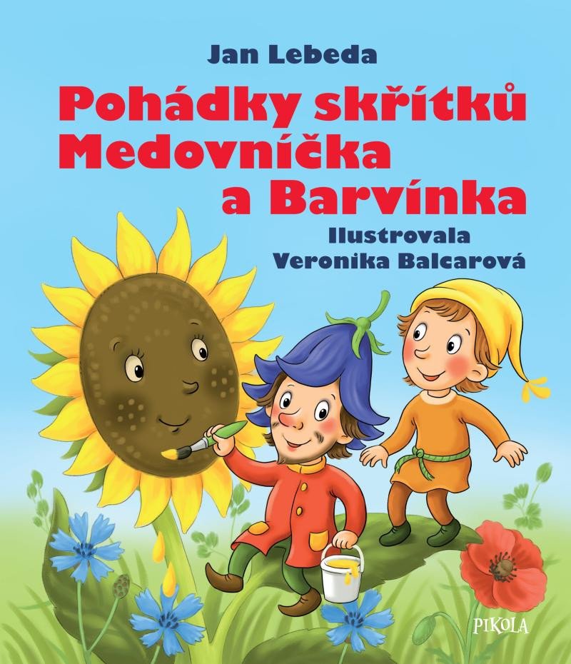 POHÁDKY SKŘÍTKŮ MEDOVNÍČKA A BARVÍNKA