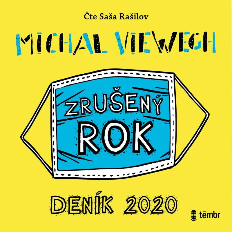 ZRUŠENÝ ROK - DENÍK 2020 MP3 CD (AUDIOKNIHA)