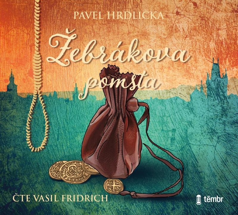 ŽEBRÁKOVA POMSTA CDMP3 (AUDIOKNIHA)