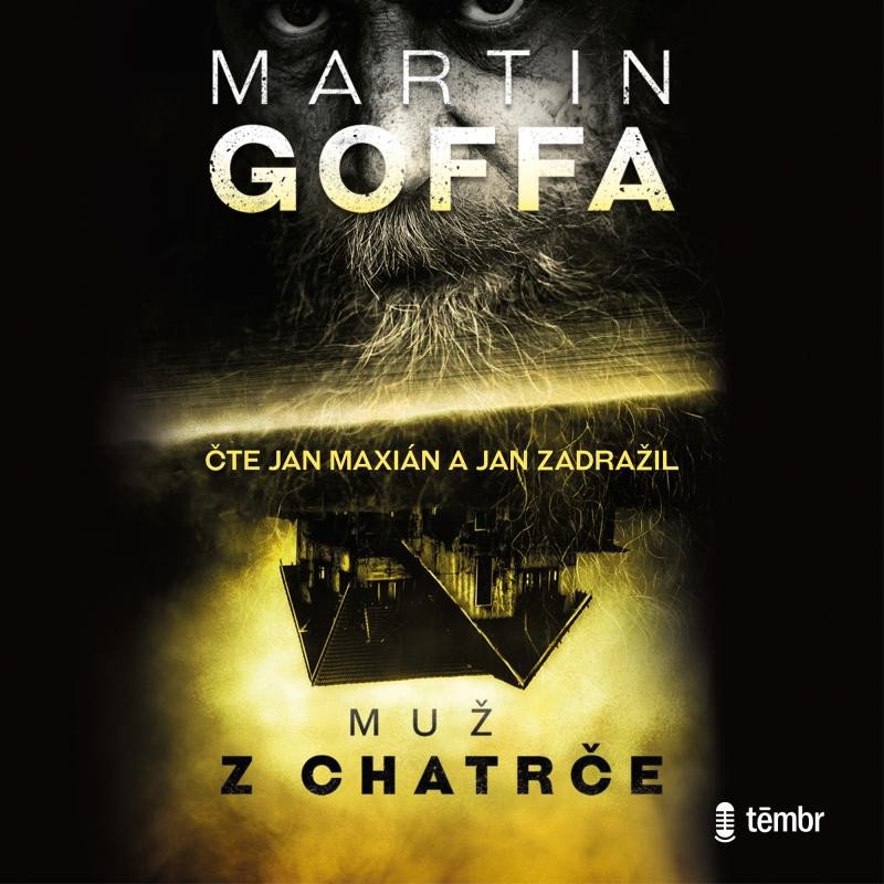 MUŽ Z CHATRČE CD (AUDIOKNIHA)