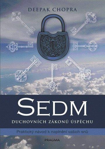 SEDM DUCHOVNÍCH ZÁKONŮ ÚSPĚCHU