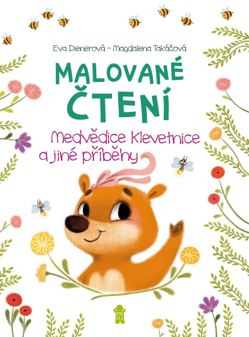 MALOVANÉ ČTENÍ - MEDVĚDICE KLEVETNICE A JINÉ PŘÍBĚHY