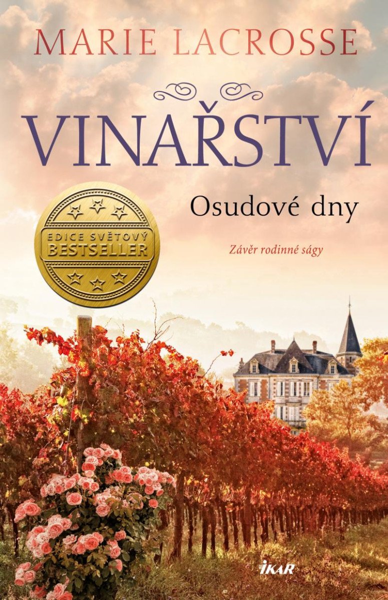 VINAŘSTVÍ 3 - OSUDOVÉ DNY