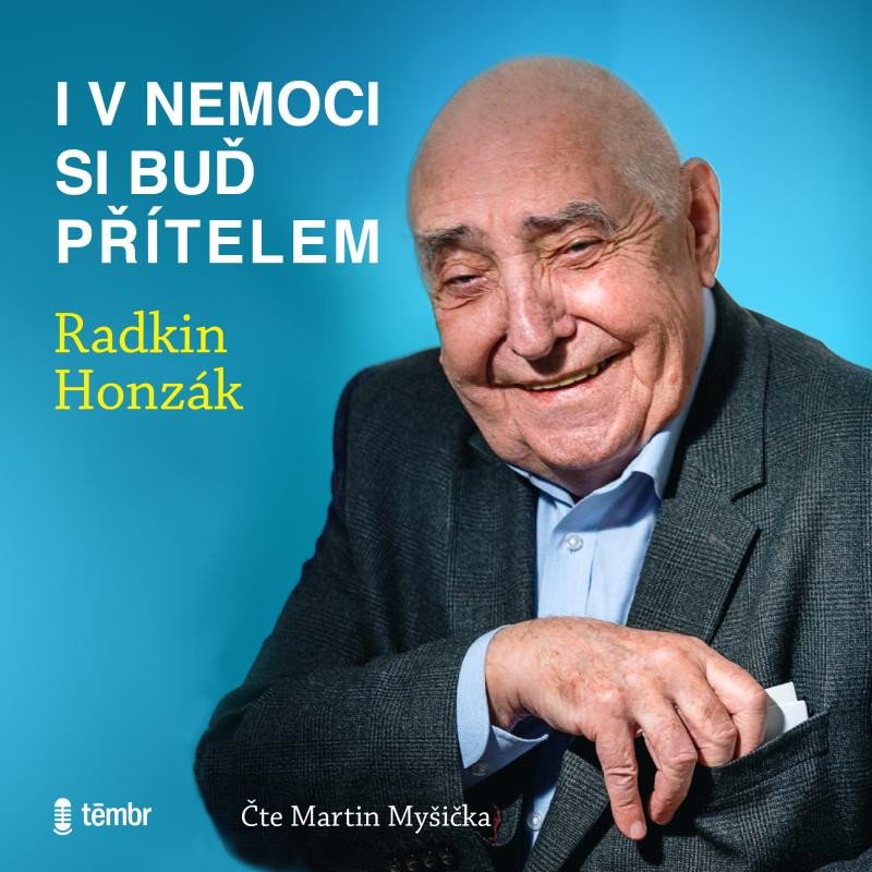 I V NEMOCI SI BUĎ PŘÍTELEM CD (AUDIOKNIHA)