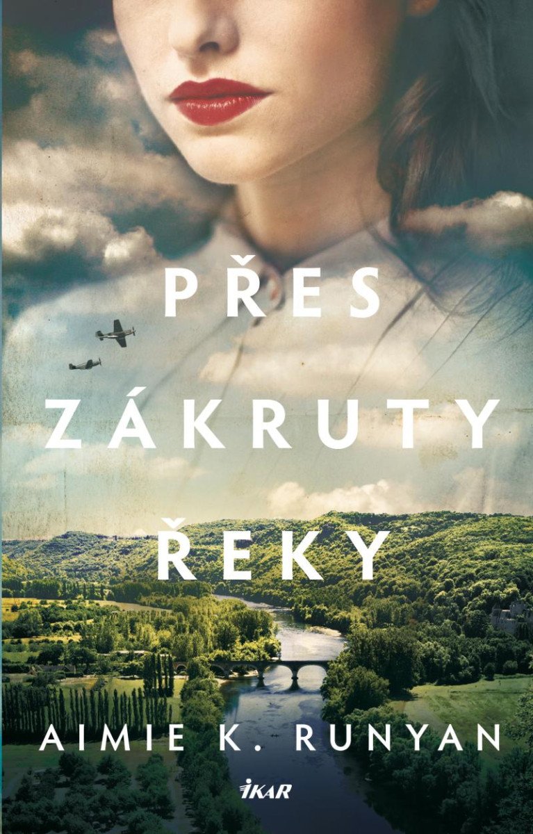 PŘES ZÁKRUTY ŘEKY