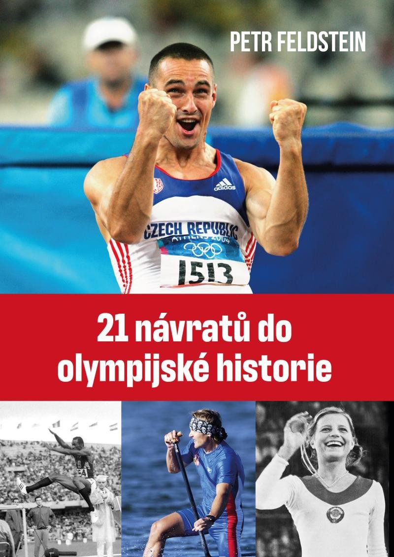 21 NÁVRATŮ DO OLYMPIJSKÉ HISTORIE