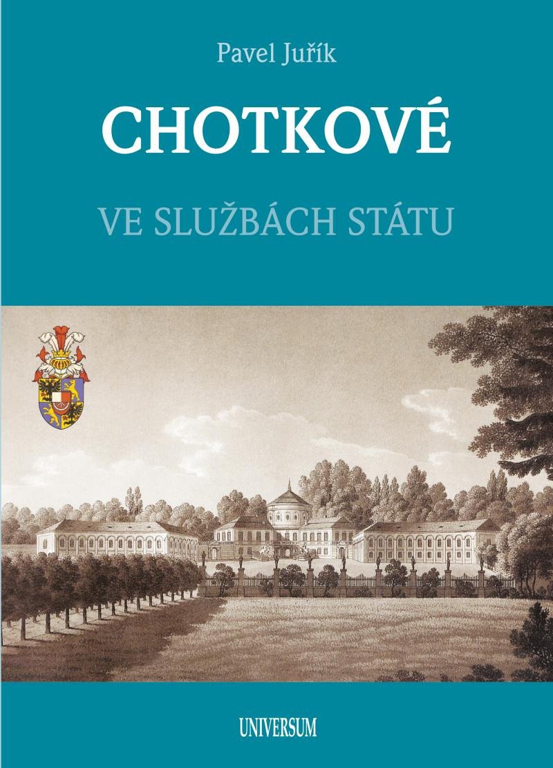 CHOTKOVÉ VE SLUŽBÁCH STÁTU