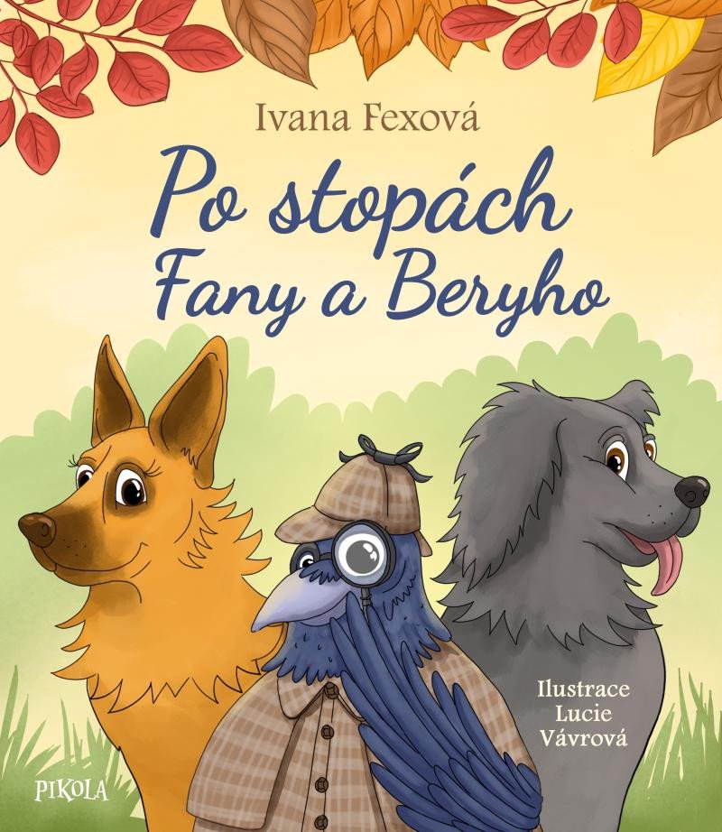 PO STOPÁCH FANY A BERYHO