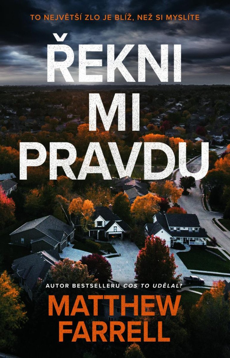 ŘEKNI MI PRAVDU