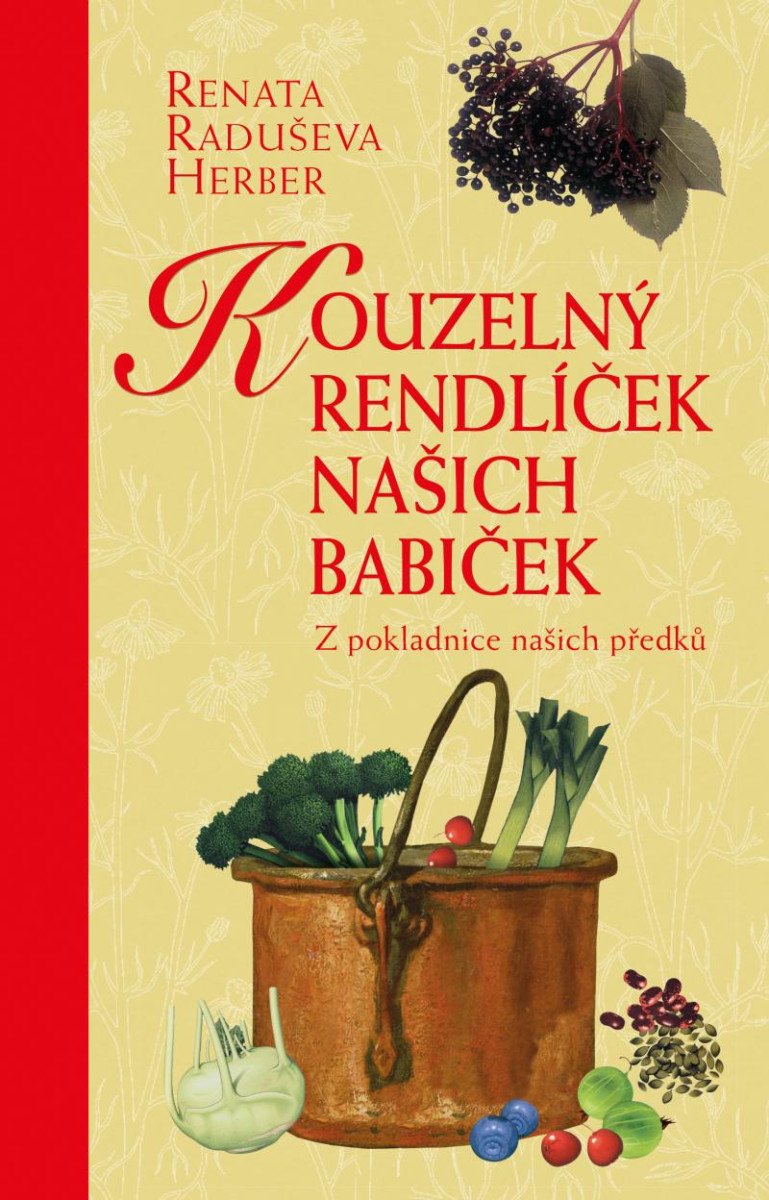 KOUZELNÝ RENDLÍČEK NAŠICH BABIČEK