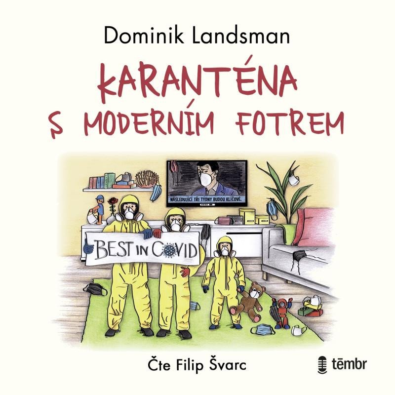 KARANTÉNA S MODERNÍM FOTREM CD (AUDIOKNIHA)