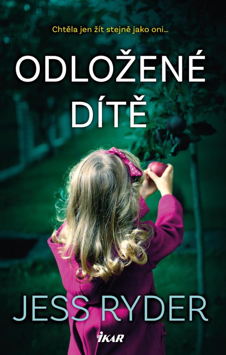 ODLOŽENÉ DÍTĚ