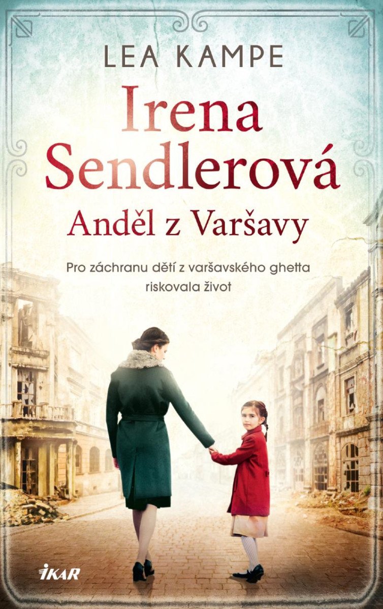 IRENA SENDLEROVÁ - ANDĚL Z VARŠAVY