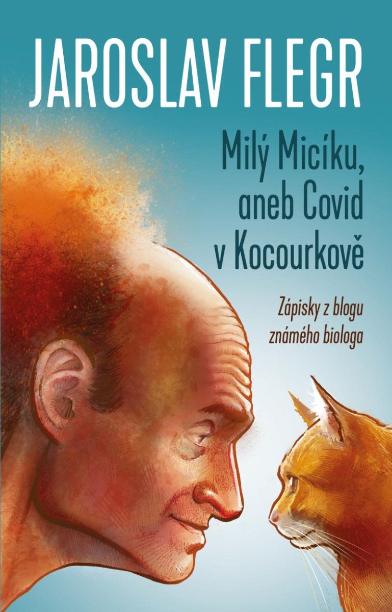 MILÝ MICÍKU, ANEB COVID V KOCOURKOVĚ