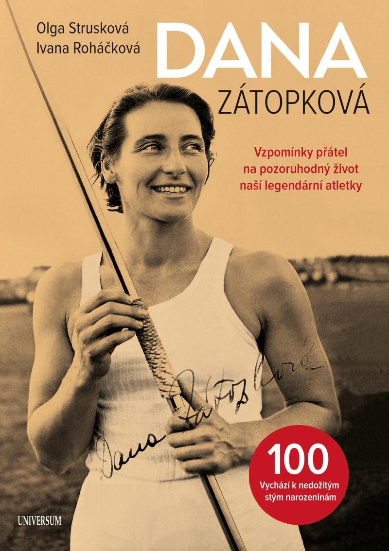 DANA ZÁTOPKOVÁ 100