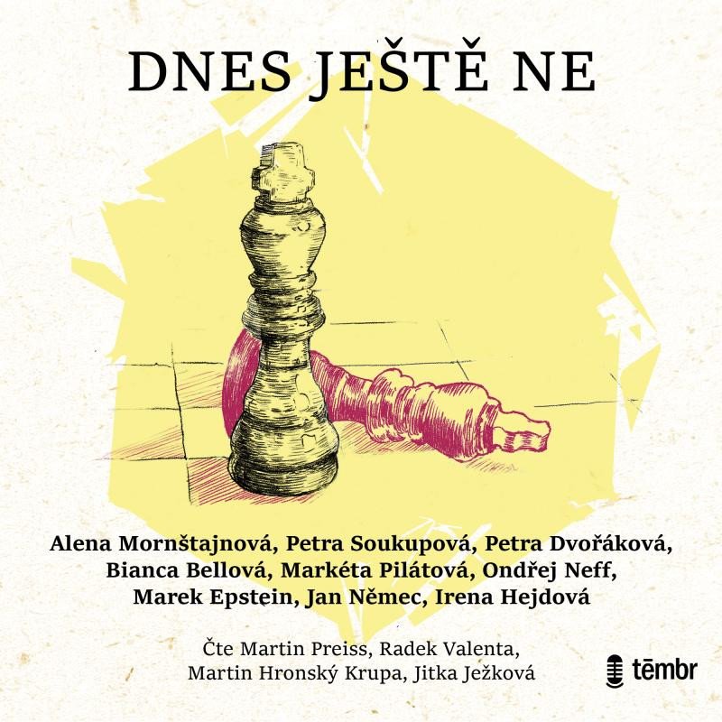 DNES JEŠTĚ NE MP3 CD (AUDIOKNIHA)