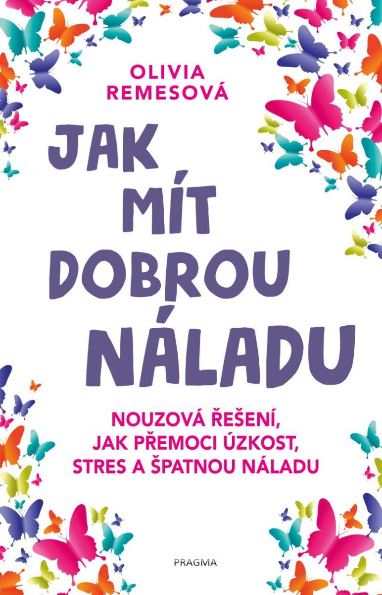 JAK MÍT DOBROU NÁLADU