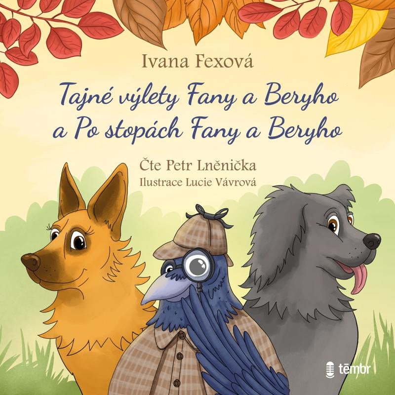 TAJNÉ VÝLETY+PO STOPÁCH FANY A BERYHO MP3 CD (AUDIOKNIHA)