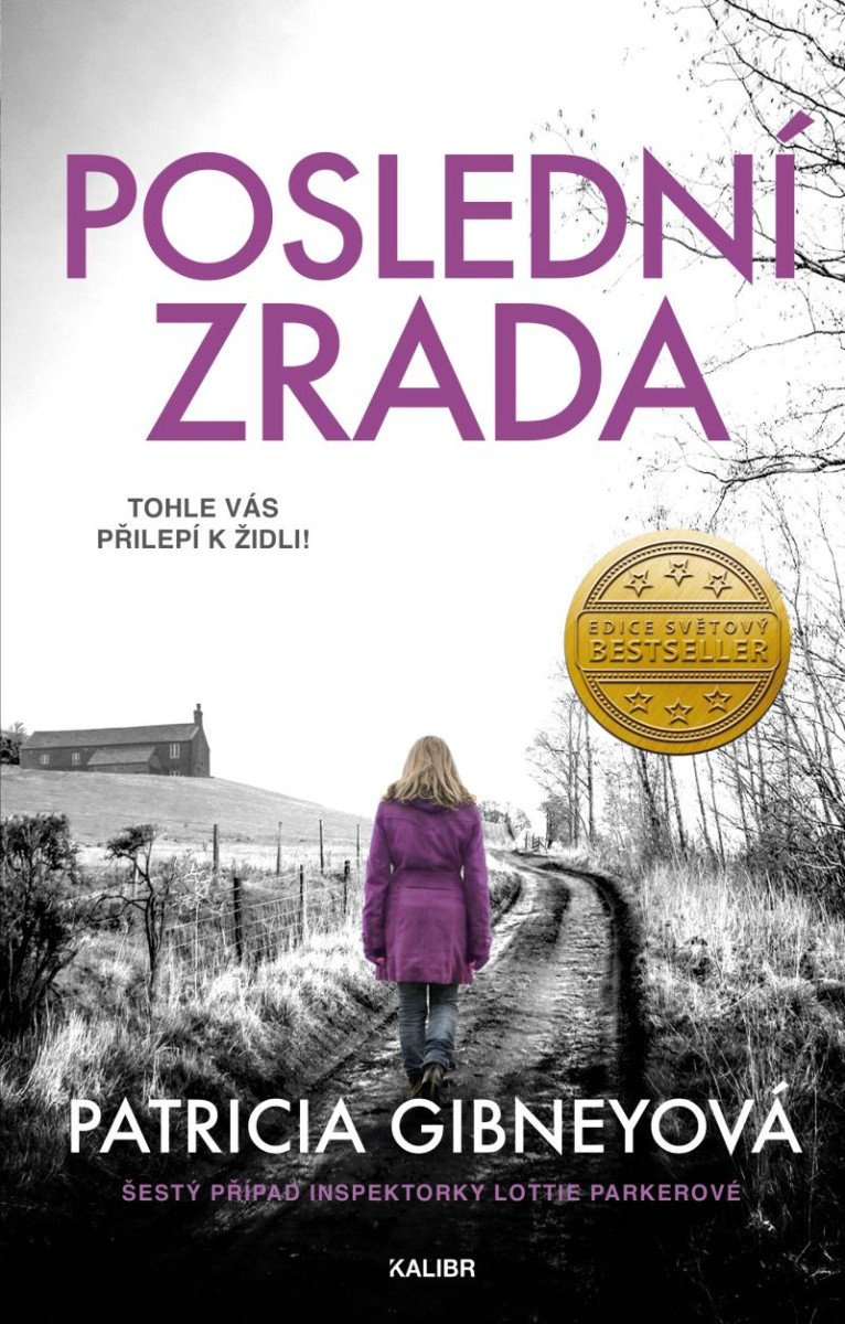 POSLEDNÍ ZRADA - INSPEKTORKA LOTTIE PARKEROVÁ 6