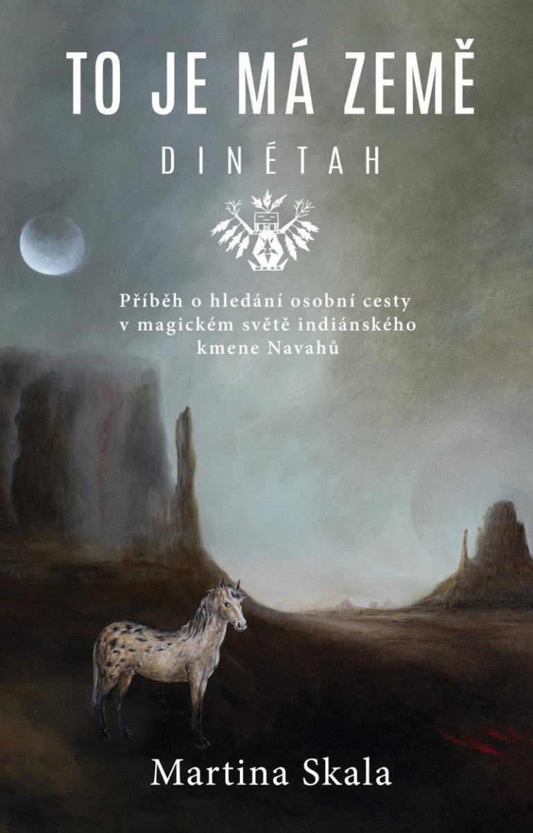 TO JE MÁ ZEMĚ - DINÉTAH