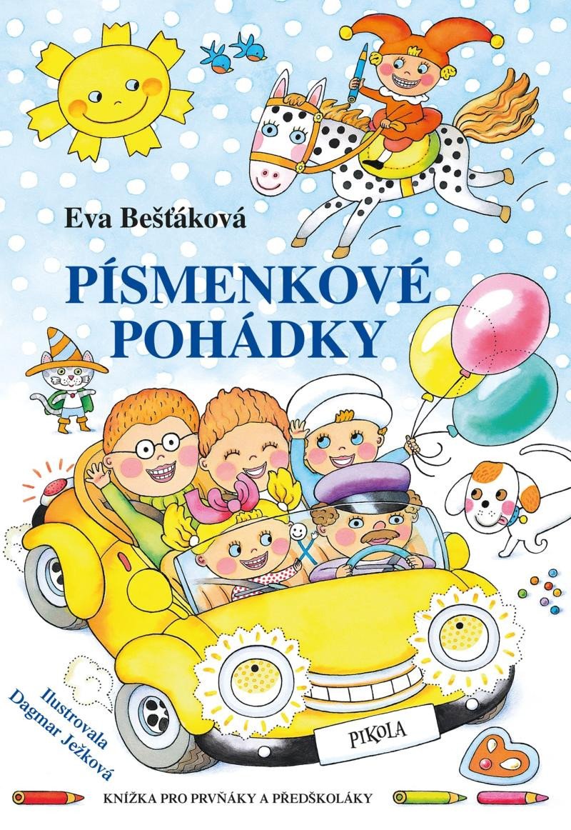 PÍSMENKOVÉ POHÁDKY - 3. VYDÁNÍ