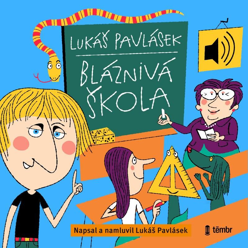 BLÁZNIVÁ ŠKOLA CD (AUDIOKNIHA)